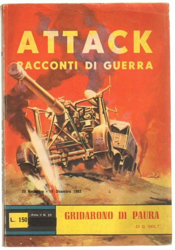 GRIDARONO-DI-PAURA-di-G-Skilt-ed-M-N-Attack-Racconti-di-Guerra-n-25-113212079827