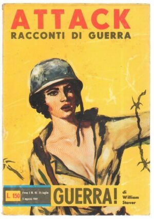 GUERRA! di William Stover - ed. M. N. Attack Racconti di Guerra n. 10