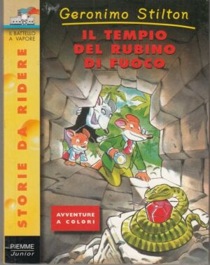 Geronimo Stilton n. 30 IL TEMPIO DEL RUBINO DI FUOCO ed. Piemme Junior