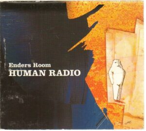 HUMAN RADIO di Enders Room CD Audio