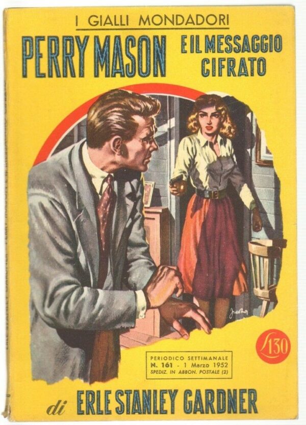 I-Gialli-Mondadori-n-161-PERRY-MASON-E-IL-MESSAGGIO-CIFRATO-di-Gardner-ed-1952-113609679377