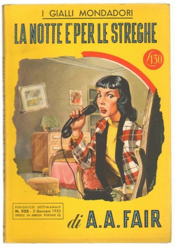 I-Gialli-Mondadori-n-205-LA-NOTTE-E-PER-LE-STREGHE-di-A-A-Fair-ed-1953-123623540677