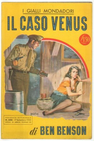 I Gialli Mondadori n. 346 IL CASO VENUS di Ben Benson. 1955 Mondadori