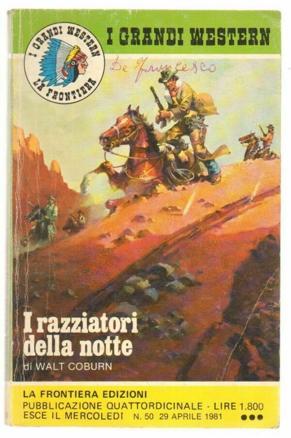 I-Grandi-Western-n-50-I-RAZZIATORI-DELLA-NOTTE-di-Coburn-ed-La-Frontiera-1981-122751734167