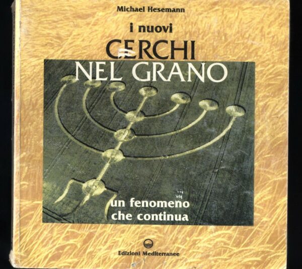 I-NUOVI-CERCHI-NEL-GRANO-di-Michael-Hesemann-ed-Mediterranee-111656450957