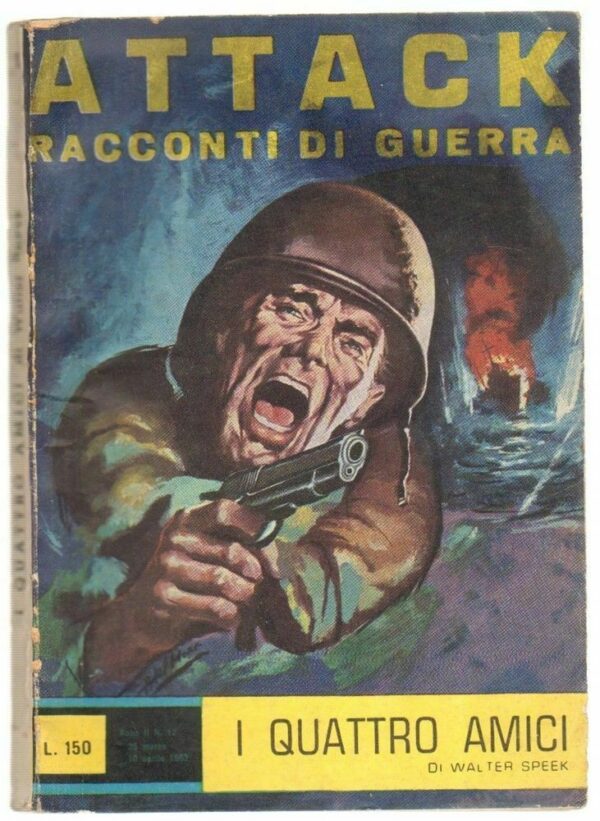 I-QUATTRO-AMICI-di-Walter-Speek-ed-M-N-Attack-Racconti-di-Guerra-n-12-123322130977