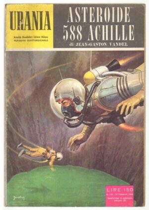 I Romanzi di Urania n. 172 ASTEROIDE 588 ACHILLE di J. G. Vandel ed. Mondadori