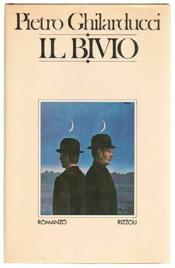 IL-BIVIO-di-Pietro-Ghilarducci-ed-Rizzoli-Rizzoli-123198185137