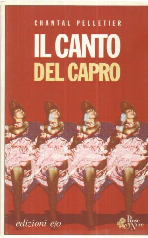 IL CANTO DEL CAPRO di Chantal Pelletier ed. E/O