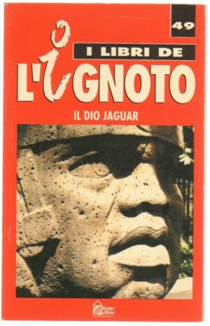 IL DIO JAGUAR di Jimenez Del Oso Hobby & Works Libri de l'Ignoto 49