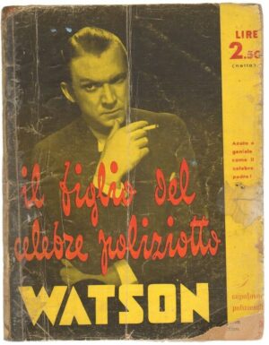 Il figlio del celebre poliziotto di Doctor Watson ed. Attualità (1941)