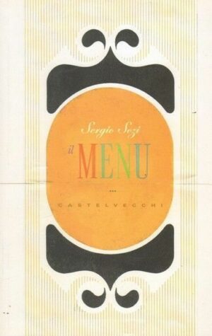 IL MENU di Sergio Sozi ed. Castelvecchi