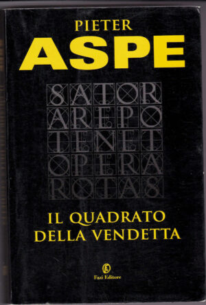 Il quadrato della vendetta di Pieter Aspe ed. Fazi
