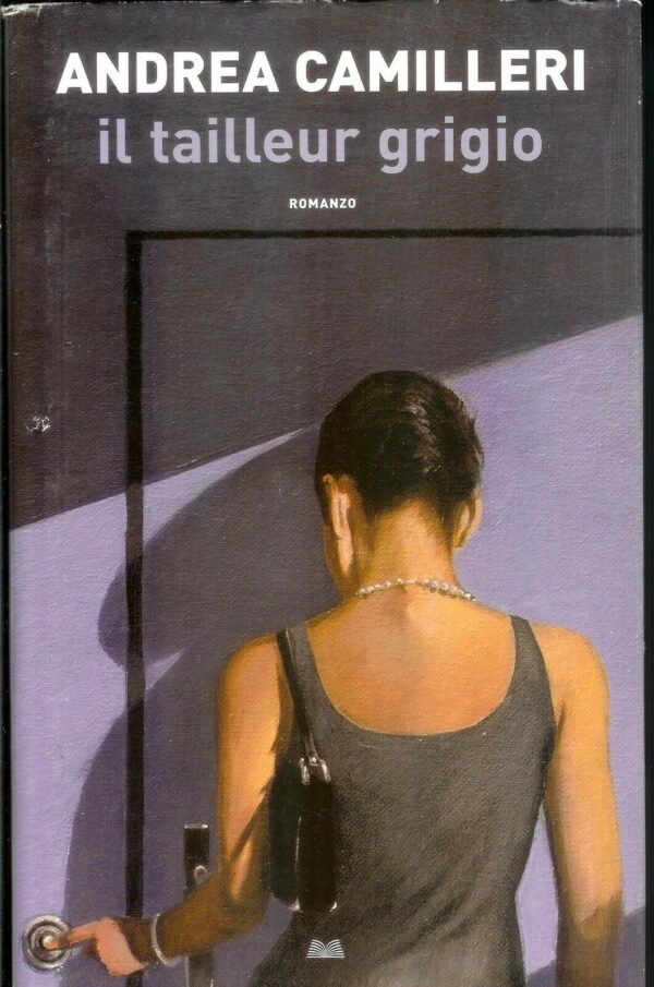 IL-TAILLEUR-GRIGIO-di-Andrea-Camilleri-ed-Mondolibri-111264965777