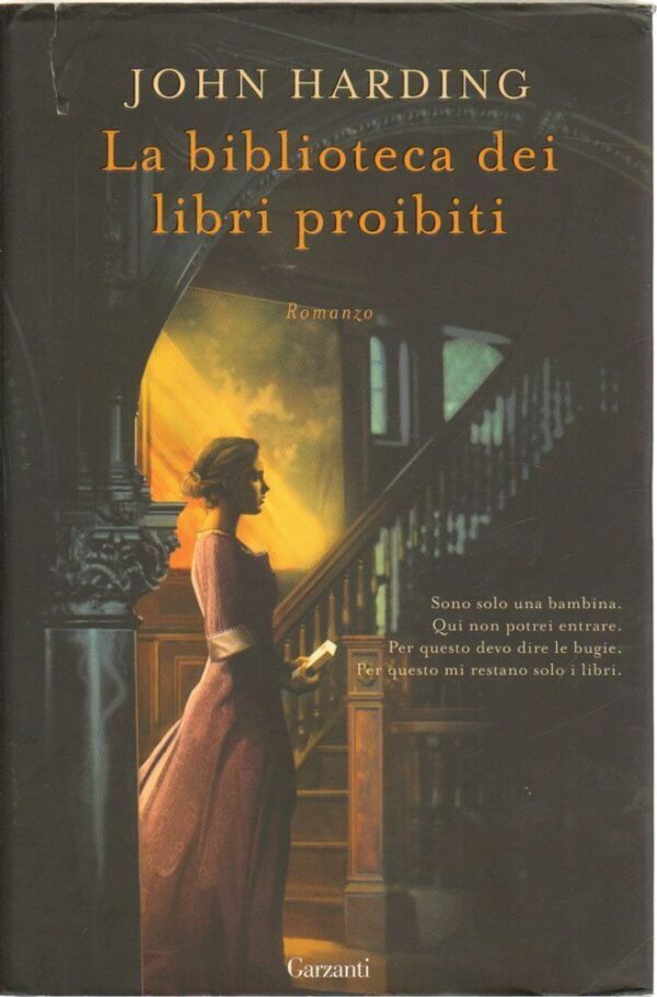 LA-BIBLIOTECA-DEI-LIBRI-PROIBITI-di-John-Harding-1-ed-Garzanti-2010-122556835297