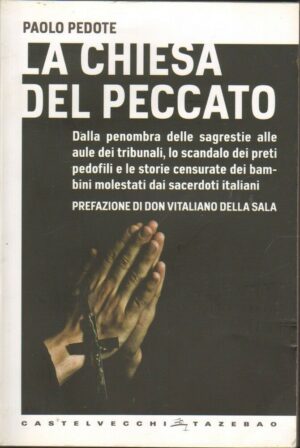 LA CHIESA DEL PECCATO di Paolo Pedote ed. Castelvecchi