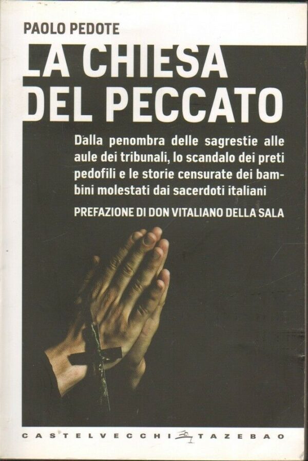 LA-CHIESA-DEL-PECCATO-di-Paolo-Pedote-ed-Castelvecchi-123523991237