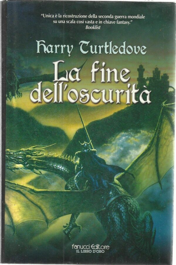 LA-FINE-DELLOSCURITA-di-Harry-Turtledove-I-Ed-Il-Libro-doro-Fanucci-121792171757
