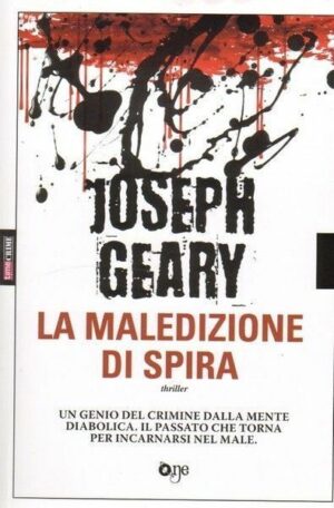 LA MALEDIZIONE DI SPIRA di Joseph Geary ed. One