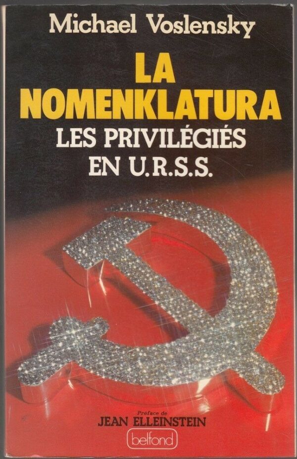 LA-NOMENKLATURA-LES-PRIVILEGIES-EN-URSS-di-M-Voslensky-ed-Belfond-121750728477