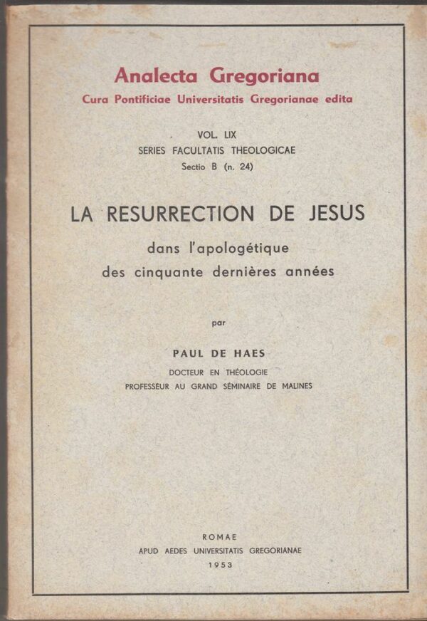 LA-RESURRECTION-DE-JESUS-Vol-LIX-di-Paul-De-Haes-ed-Universitatis-Gregorianae-112303252697