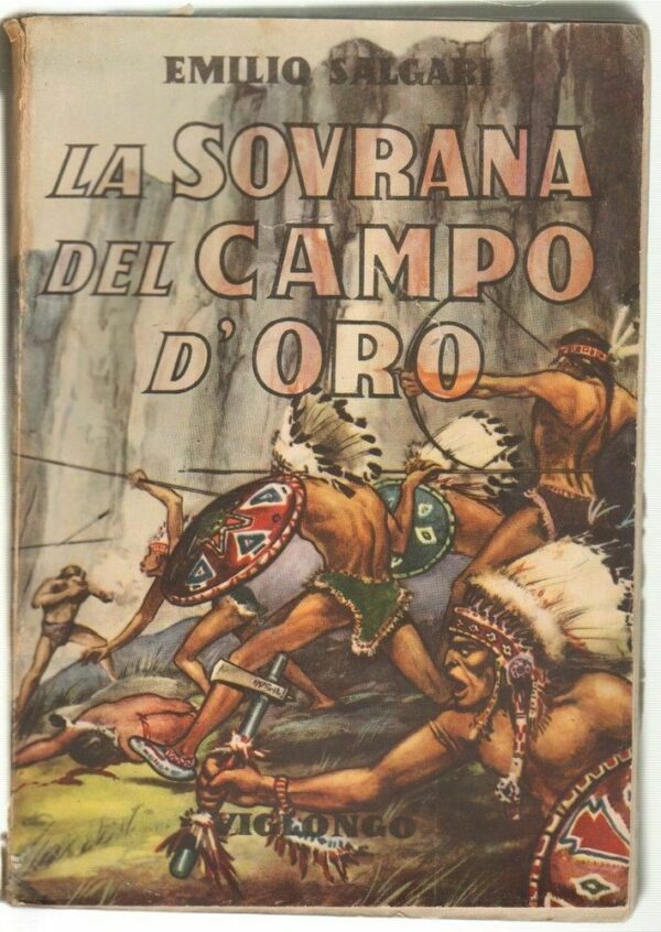 LA-SOVRANA-DEL-CAMPO-DORO-di-Emilio-Salgari-ed-Viglongo-1947-123392593007