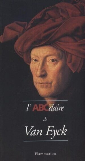 L'ABCdaire de Van Eyck di Damien Sausset - Libro in Francese ed. Flammarion