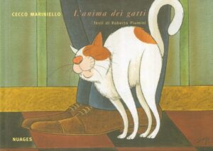 L'ANIMA DEI GATTI di Cecco Mariniello ed. 2004 Nuages B12