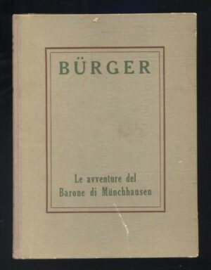 Le avventure del Barone di Munchhausen di Burger ed. UTET (1958)