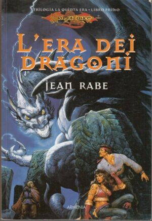L'ERA DEI DRAGONI. Trilogia La Quinta Era di Jean Rabe ed. Armenia