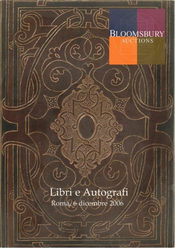 LIBRI-E-AUTOGRAFI-Asta-1-Roma-6-Dicembre-2006-ed-Bloomsbury-Auctions-112333661807