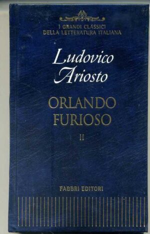 LUDOVICO ARIOSTO. L'orlando furioso Vol.2 ed. Fabbri