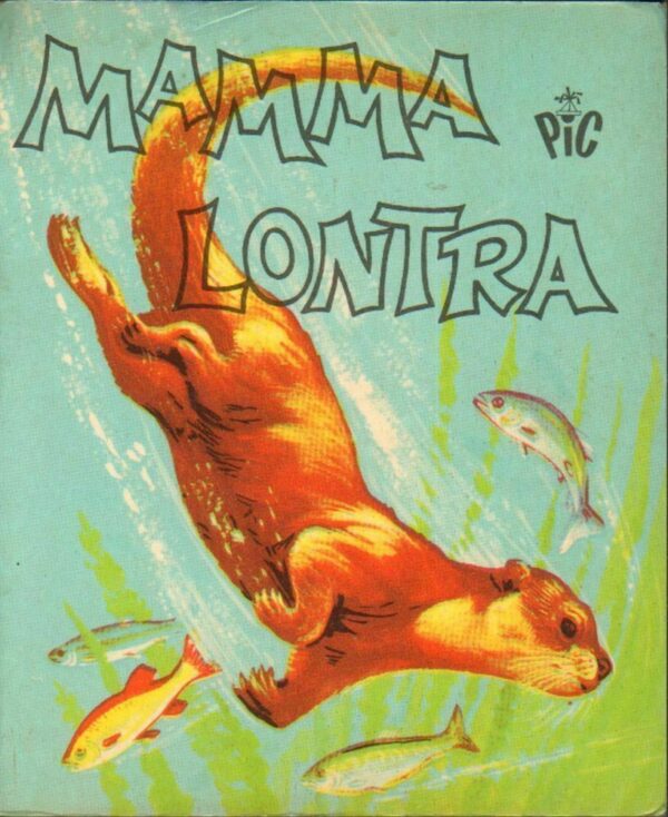 MAMMA-LONTRA-Collana-PIC-III-Serie-ed-AMZ-122549731957