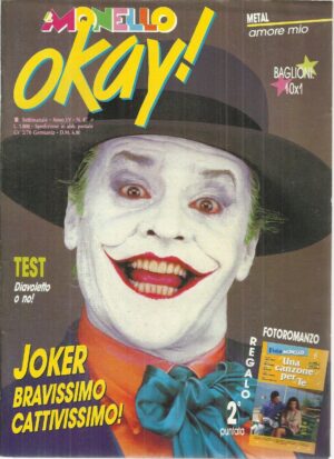 MONELLO OKAY 47 del 1989 con JOKER NICHOLSON, VANADIUM, BAGLIONI + ALLEGATO