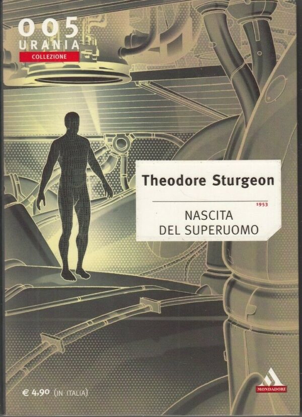 NASCITA-DEL-SUPERUOMO-di-Theodore-Sturgeon-Urania-n-005-ed-Mondadori-113997699427