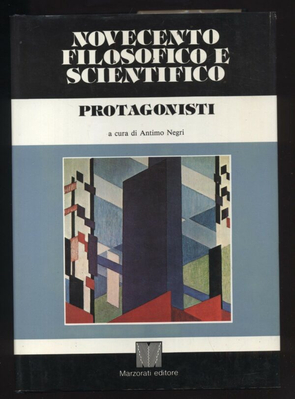 NOVECENTO-FILOSOFICO-E-SCIENTIFICO-PROTAGONISTI-Vol-5-di-A-Negri-ed-1991-111458392527