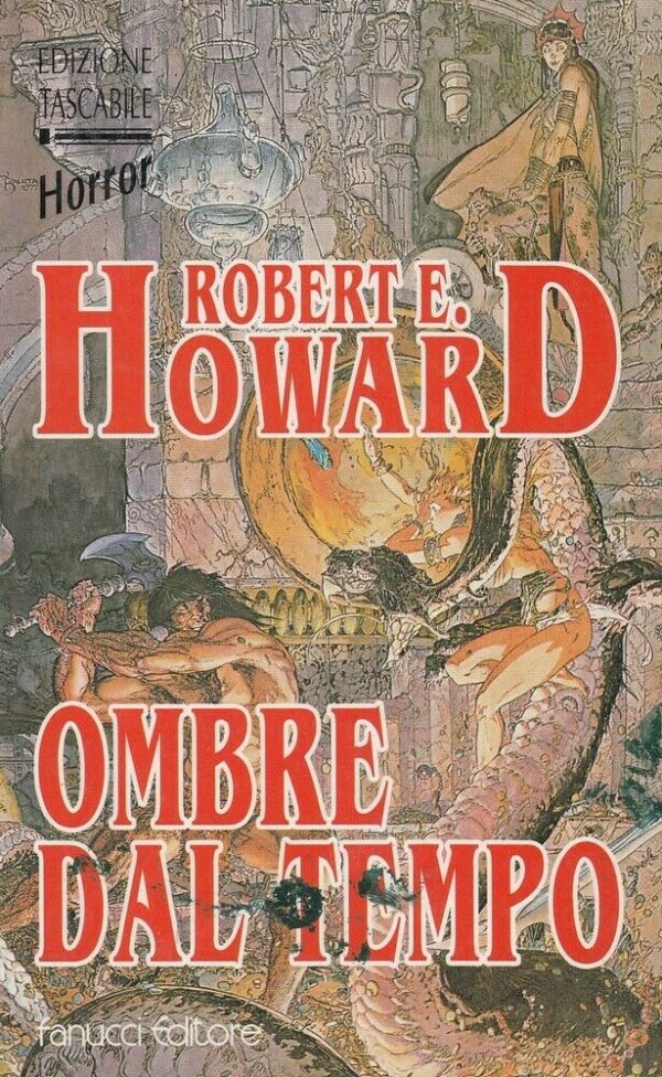 OMBRE-DAL-TEMPO-di-Robert-E-Howard-Collana-Horror-n-18-ed-Fanucci-113877110327