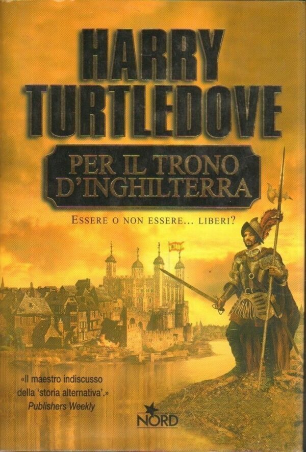 PER-IL-TRONO-DINGHILTERRA-di-Harry-Turtledove-ed-Nord-111867911657