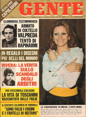 Rivista GENTE Anno 1972 n.12. MILVA, RIVERA VERITà SCANDALO ARBITRI   - B10