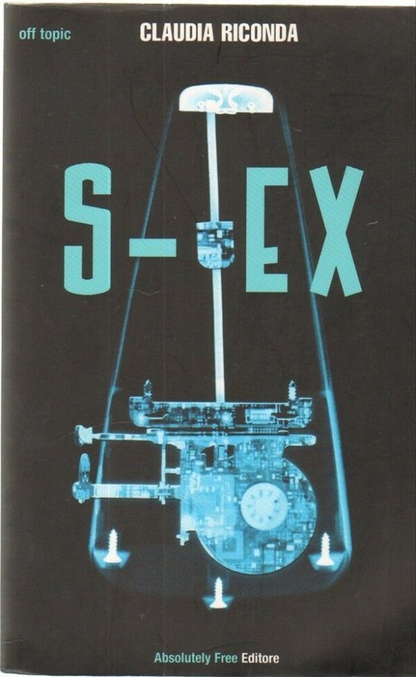 S-EX-di-Claudia-Riconda-ed-Absolutely-Free-112166977697