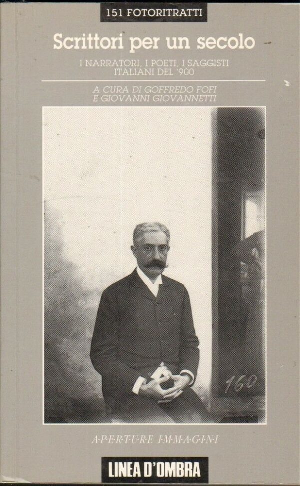SCRITTORI-PER-UN-SECOLO-di-G-Fofi-e-G-Giovannetti-ed-Linea-DOmbraq-1993-122203023757