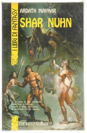SHAR NUHN di Ardath Mayhar ed. Fanucci - Libri Fantasy n. 38