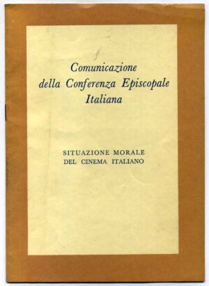 ST Situazione morale del cinema italiano COMUNICAZIONE CONFERENZA EPISCOPALE CEI