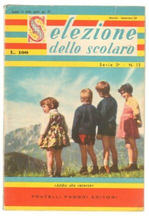 Selezione dello Scolaro Serie 2 n. 12 di Settembre 1958. Fabbri
