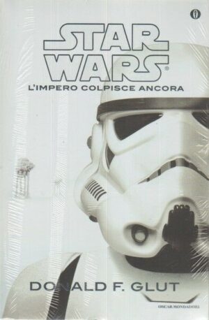 Star Wars L'IMPERO COLPISCE ANCORA di Donald F. Glut ed. Mondadori