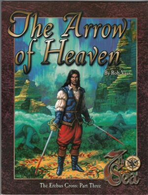 7th SEA. THE ARROW OF HEAVEN Part Three in Inglese ed. AEG