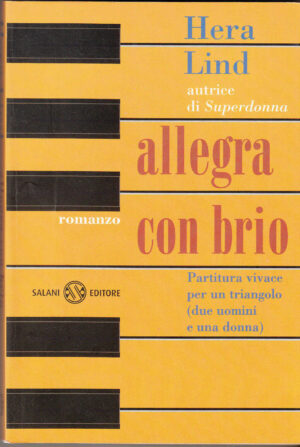 ALLEGRIA CON BRIO di Hera Lind ed. Salani