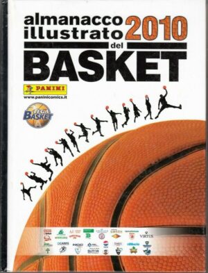 ALMANACCO ILLUSTRATO DEL BASKET 2010 ed. Panini