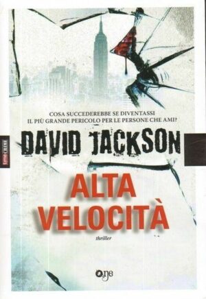 ALTA VELOCITA' di David Jackson ed. One