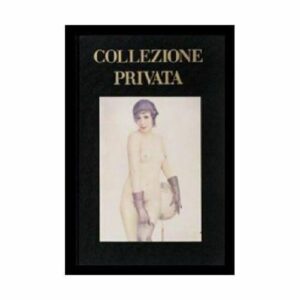 Collezione Privata di Guidotti, Roberto - Collana Eros d'Antan ed. Glittering Images